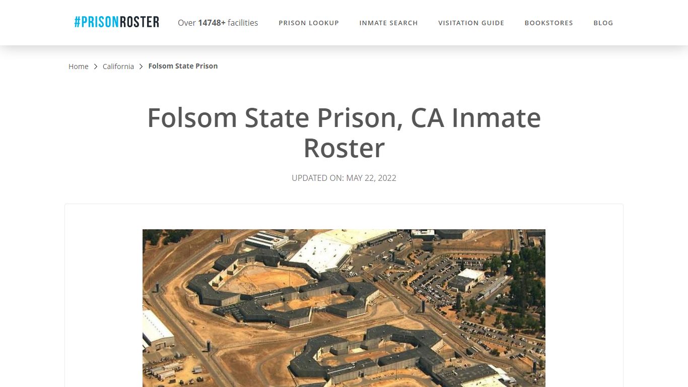 Folsom State Prison, CA Inmate Roster - Inmate Locator